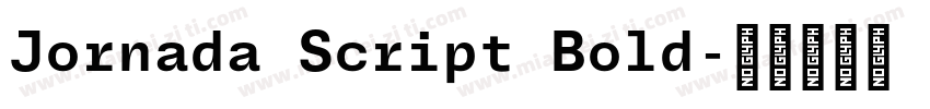 Jornada Script Bold字体转换